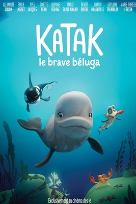 کاتاک: نهنگ سفید شجاع  Katak: The Brave Beluga