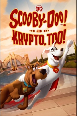 اسکوبی دو به همراه کریپتو  Scooby-Doo! And Krypto, Too!